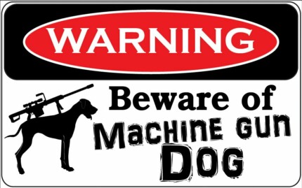 beware of machine gun dog sticker set