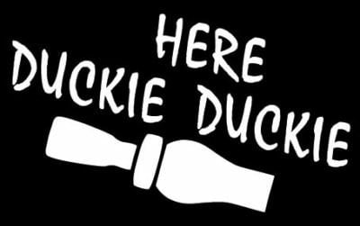 Blow Me Here Duckie Duck Call Hunting Vinyl Decal