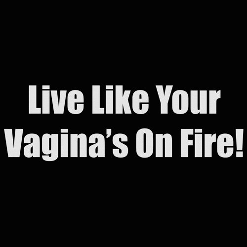 line like your vagina is on fire - Pro Sport Stickers