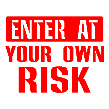 Enter at Risk decal - 304