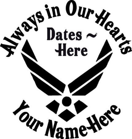 Always in Our Hearts Air Force Sticker