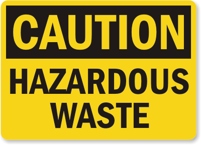 Hazardous Waste Caution Sign 2