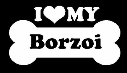 I Love My Borzoi