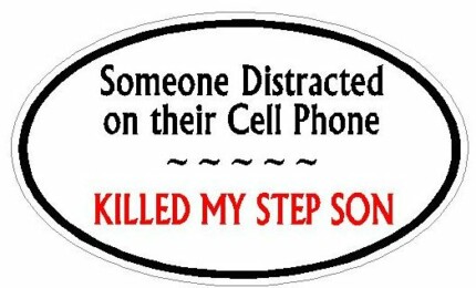 DISTRACTED DRIVER OVAL - Step Son