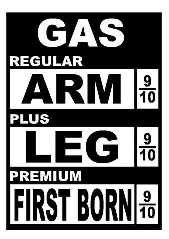 Gas Price Cost Arm and Leg Adhesive Vinyl Decal
