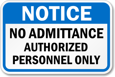 Authorized Personnel Only Sign 2