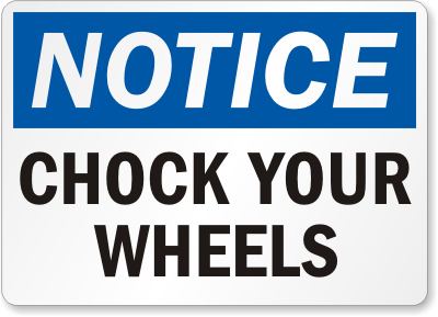 Chock Wheel Signs and Labels 16