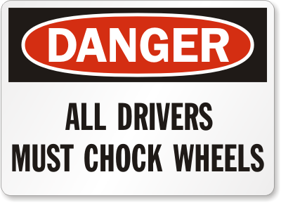 Chock Wheel Signs and Labels 28