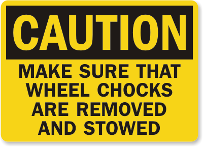 Chock Wheel Signs and Labels 29