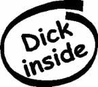 Dick Inside Diecut Vinyl Decal Sticker