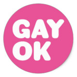 GAY OK PINK ROUND STICKER