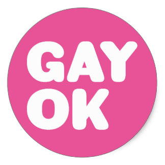 GAY OK PINK ROUND STICKER