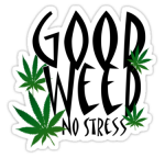 good weed sticker