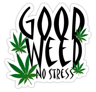 good weed sticker