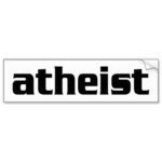atheist bumper sticker WHITE