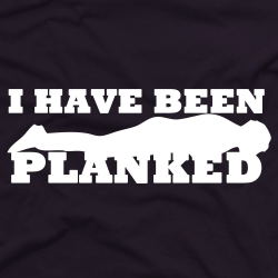 I Have been Planked Decal