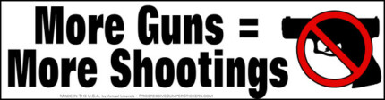 more guns equal more shootings bumper sticker