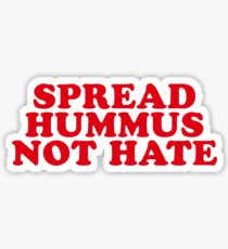 spread hummis not hate sticker