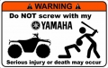 Yamaha Funny Warning Sticker 3
