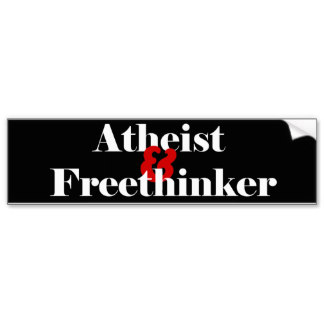 atheist free thinker bumper sticker