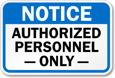 Authorized Personnel Aluminum Sign 1