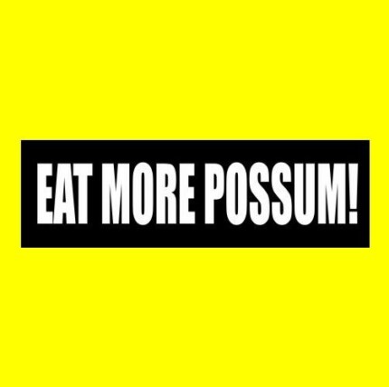 EAT MORE POSSUM HILLBILLY B&W BUMPER STICKER