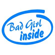 Bad Girl Inside Decal