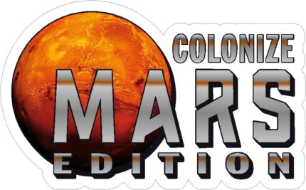COLONIZE MARS EDITION ELON MUSK TESLA SPACEX STICKER