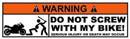 Motorcycle Funny Warning Sticker 2