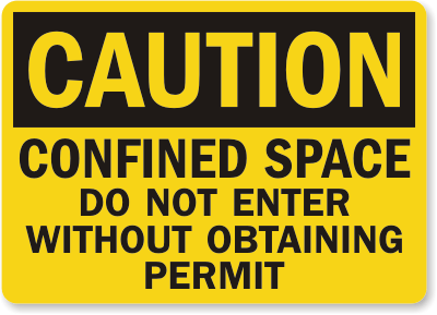 Obtaining Permit Caution Sign
