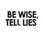 Be Wise Decal