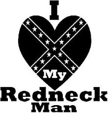 i love my redneck man die cut vinyl decal