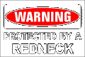 warning protected by a redneck sticker set