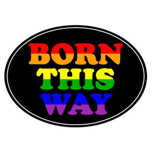 BORN THIS WAY OVAL LGBT STICKER