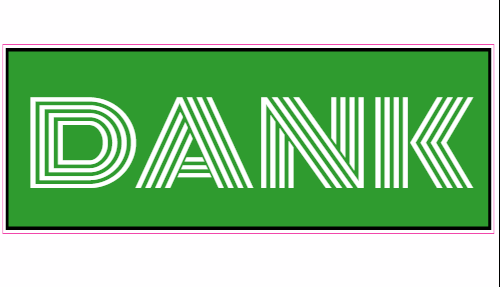 Dank-Green-Bumper-Sticker PAIR