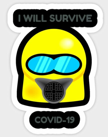 COVID - 19 I will survive Covid-19 STICKER
