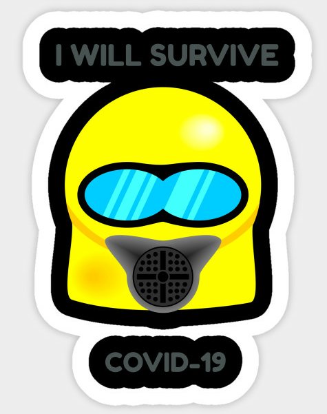 COVID - 19 I will survive Covid-19 STICKER