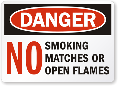 No Smoking Open Flames Sign