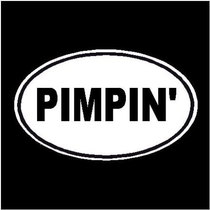 Pimpin Oval Decal