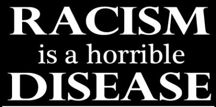 racism is a horrible disease sticker