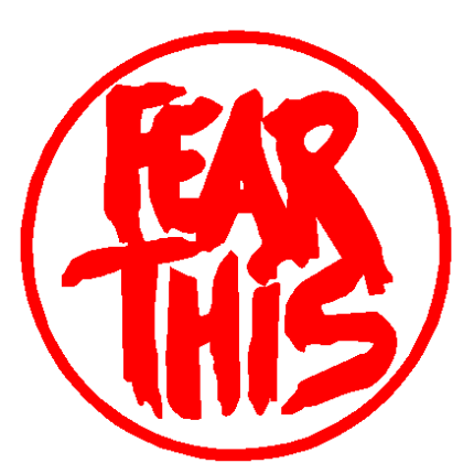 Fear This decal - 826G