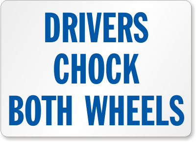 Chock Wheel Signs and Labels 21