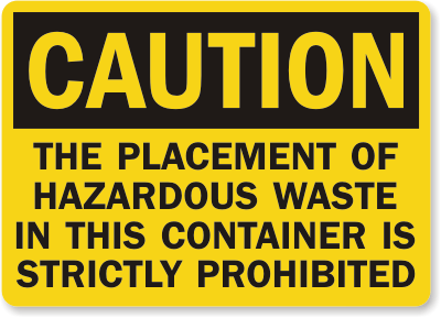 Hazardous Waste Caution Sign 1