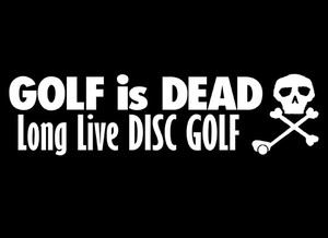 Long Live Disc Golf Diecut Decal