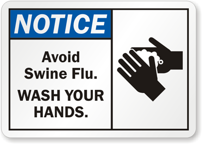Avoid Swine Flu Wash Hands Sign