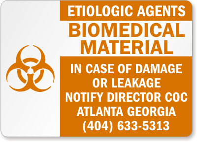 Etiologic Agents Biohazard Sign