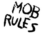 MOB Rules Band Vinyl Decal Sticker