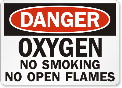 Oxygen No Smoking Danger Sign