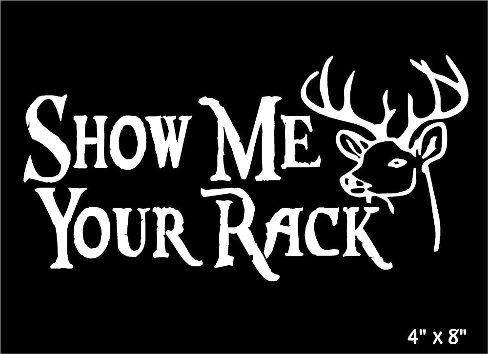 Show Me Your Rack With Deer head Hunting Funny car truck window decal  sticker 2 - Pro Sport Stickers