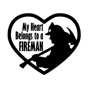 My Heart Belongs To Fireman Decal